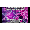 CDC Article Admits 'Virus' Is Computer-Generated & Couldn't Infect Human Cells - (David Icke)