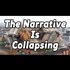 The establishment's narrative is collapsing