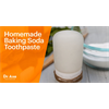Homemade Baking Soda Toothpaste