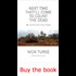 Indians and Cowboys: The 2016 Version of an Old Story on a New Planet
