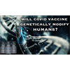 Dr. Andrew Kaufman Responds To Reuters Fact Check on COVID-19 Vaccine Genetically Modifying Humans