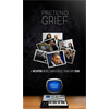 Pretend Grief - A Weapon More Dangerous than Any Gun