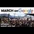 Nationwide #MarchOnGoogle announced for Saturday, August 19th, across 9 U.S. cities