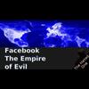 How Zuckerberg turned Facebook into an empire of evil | Manipulation, surveillance, political agenda - Great video