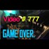 Video # 777 Game Over