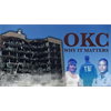 The OKC Bombing: What Happened And Why It Still Matters