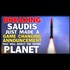 BREAKING - SAUDI ARABIA announces it has nuclear weapons, implies they will use them, also will conduct tests.