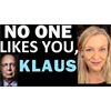 THE GREAT RESET IS NOT A CONSPIRACY THEORY! (AND NO ONE LIKES YOU, KLAUS)