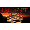 PreFlood: Revelation of the Pyramid Eye | Trey Smith