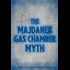 Documentary 'The Majdanek Gas Chamber Myth' -- official number of deaths dropped from 1.5m at Nuremberg to just 78,000 (an earlier estimate by illegal historians was 42,000 dead.)