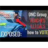 Busted: DNC Group Caught on Video Teaching Illegals How to Vote - DC Clothesline