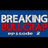 Breaking Bullcrap - Episode 2 : Understanding The Fake Shooting Hoax Endgame (Redsilverj)