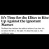 The Elites Have Lost the Right to Rule  Part 2
