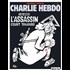Charlie Hebdo Knows. Do You Know?