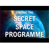 Anti-Gravity, The Secret Space Program, and the Fake Moon Landings