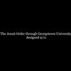 Georgetown University, SMOM & 9/11