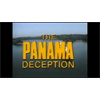 The Panama Deception : From 1992, this documents what can only be described as State sponsored terrorism.