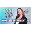 Honest Government Ad | The ABC
