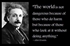 Einstein supports you.