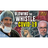 BLOWING THE WHISTLE ON COVID-19
