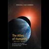 The Extraterrestrial Alien Intervention as Revealed by the Allies of Humanity
