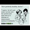 He is healthy