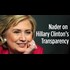 Ralph Nader on the 2016 Elections: Hillary and Transparency