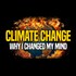 Why I Changed My Mind on Climate Change