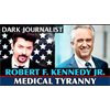 Robert F. Kennedy Jr. Medical Tyranny Big Pharma Bill Gates AI Immunity Passport Surveillance State!