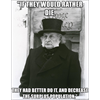 Ebenezer Scrooge also wanted to 