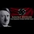 Adolf Hitler - The Greatest Story NEVER Told (full 6.5 hours)