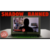 The Truth About Shadowbanning - #PropagandaWatch