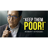 Robert Kiyosaki 2019 - The Speech That Broke The Internet!!! KEEP THEM POOR!
