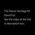 Burns Oregon--The Patriot Heritage of David Fry!