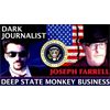Dark Journalist: Dr. Joseph Farrell Exclusive Interview: Deep State Monkey Business!