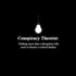 Conspiracy Theorist
