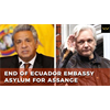 End of Asylum at Ecuador Embassy for Julian Assange (The Duran live stream discussion)