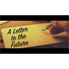 SHARE THIS: A LETTER TO THE FUTURE