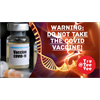 Warning - Do Not Take the C0VID V@ccine