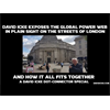 The ledgend David Icke takes you on a tour of 'The City of London' and explains how the NWO operates. GOOD STUFF