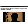 CIA Financed Hip Hop To Corrupt American Youth
