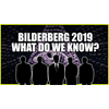 Something Unprecedented Is Happening With Bilderberg 2019 | WeAreChange