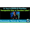 Dr. Fauci. Where are his priorities?