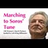 Soros Gave 'Day Without A Woman' Backers $246 Million (tomorrows march is perfect opportunity for a FF)
