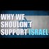 Why We Shouldn't Support Israel - The Jewish Question
