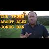 The Truth About Alex Jones' BAN
