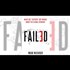'FAILED: What the