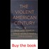 Memory Loss in the Garden of Violence: How Americans Remember (and Forget) Their Wars