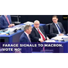Nigel Farage crushes EU globalists. Signals to Macron, vote NO to Article 50 extension