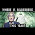 BILDERBERG 2017 MEETING LOCATION AND DATE CONFIRMED [VIDEO] | Galactic Connection